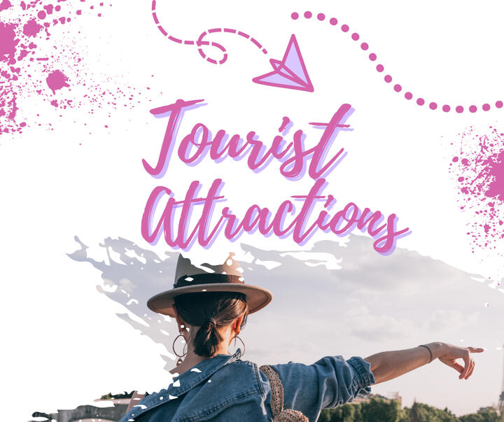 Tourist and Attractions